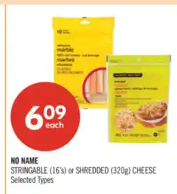 Shoppers Drug Mart NO NAME STRINGABLE (16's) or SHREDDED (320g) CHEESE offer