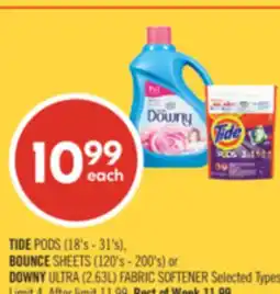 Shoppers Drug Mart TIDE PODS (18's - 31's), BOUNCE SHEETS (120's - 200's) or DOWNY ULTRA (2.63L) FABRIC SOFTENER offer