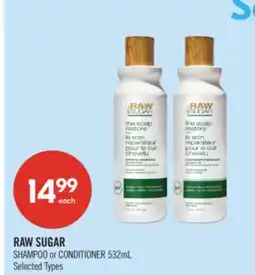 Shoppers Drug Mart RAW SUGAR SHAMPOO or CONDITIONER offer