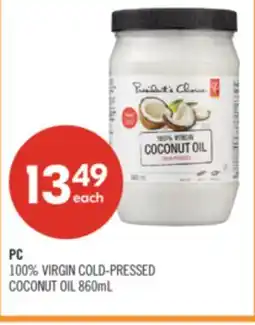 Shoppers Drug Mart PC 100% VIRGIN COLD-PRESSED COCONUT OIL 860mL offer