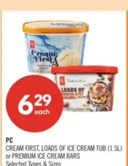 Shoppers Drug Mart PC CREAM FIRST, LOADS OF ICE CREAM TUB (1.5L) or PREMIUM ICE CREAM BARS offer