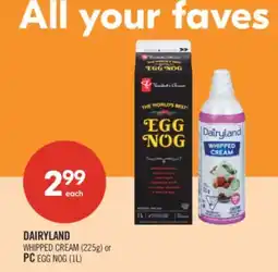Shoppers Drug Mart DAIRYLAND WHIPPED CREAM (225g) or PC EGG NOG (1L) offer