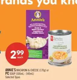 Shoppers Drug Mart ANNIE'S MACARONI & CHEESE (170g) or PC SOUP (500mL - 540 mL) offer