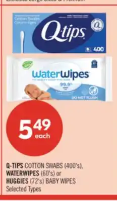 Shoppers Drug Mart Q-TIPS COTTON SWABS (400's),WATERWIPES (60's) or HUGGIES (72's) BABY WIPES offer