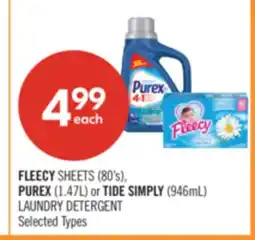 Shoppers Drug Mart FLEECY SHEETS (80's), PUREX (1.47L) or TIDE SIMPLY (946mL) LAUNDRY DETERGENT offer