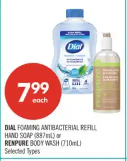 Shoppers Drug Mart DIAL FOAMING ANTIBACTERIAL REFILL HAND SOAP (887mL) or RENPURE BODY WASH (710mL) offer
