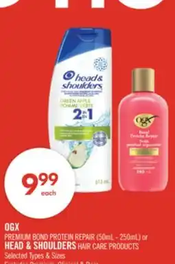 Shoppers Drug Mart OGX PREMIUM BOND PROTEIN REPAIR (50mL - 250mL) or HEAD & SHOULDERS HAIR CARE PRODUCTS offer