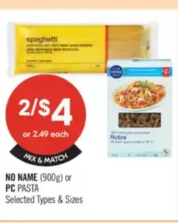 Shoppers Drug Mart NO NAME (900g) pr PC PASTA offer