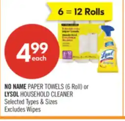 Shoppers Drug Mart NO NAME PAPER TOWELS (6 Roll) or LYSOL HOUSEHOLD CLEANER S offer