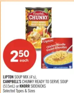 Shoppers Drug Mart LIPTON SOUP MIX (4's), CAMPBELL'S CHUNKY READY TO SERVE SOUP (515mL) or KNORR SIDEKICKS offer