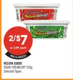 Shoppers Drug Mart HELUVA GOOD! SOUR CREAM DIP offer