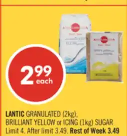 Shoppers Drug Mart LANTIC GRANULATED (2kg), BRILLIANT YELLOW or ICING (1kg) SUGAR offer