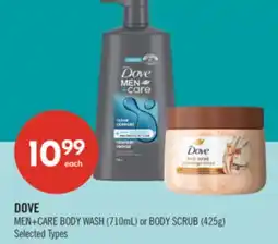 Shoppers Drug Mart DOVE MEN+CARE BODY WASH (710mL) or BODY SCRUB (425g) offer