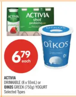 Shoppers Drug Mart ACTIVIA DRINKABLE (8 x 93mL) or OIKOS GREEK (750g) YOGURT offer