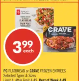 Shoppers Drug Mart PC FLATBREAD or CRAVE FROZEN ENTREES offer