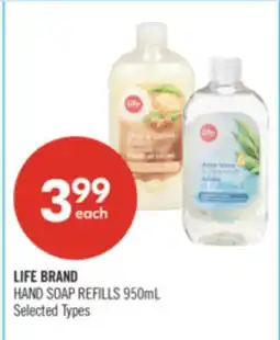 Shoppers Drug Mart LIFE BRAND HAND SOAP REFILLS offer