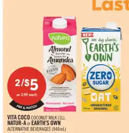 Shoppers Drug Mart VITA COCO COCONUT MILK (1L), NATUR-A or EARTH'S OWN ALTERNATIVE BEVERAGES (946mL) offer