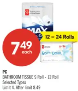 Shoppers Drug Mart PC BATHROOM TISSUE 9 Roll - 12 Roll offer
