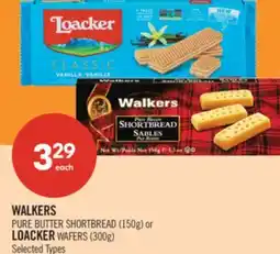 Shoppers Drug Mart WALKERS PURE BUTTER SHORTBREAD (150g) or LOACKER WAFER (300g) offer