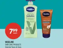 Shoppers Drug Mart VASELINE SKIN CARE PRODUCTS offer