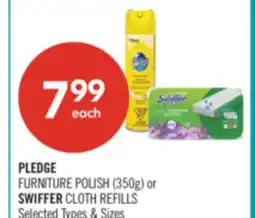 Shoppers Drug Mart PLEDGE FURNITURE POLISH (350g) or SWIFFER CLOTH REFILLS offer