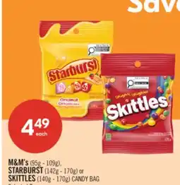 Shoppers Drug Mart M&M's (95g-109g), STARBURST (142g-170g) or SKITTLES (140g-170g) CANDY BAG offer