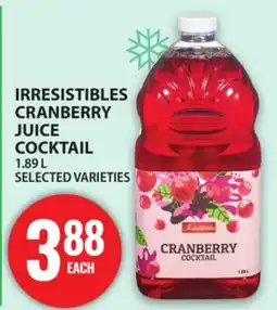 Food Basics IRRESISTIBLES CRANBERRY JUICE offer