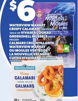 Independent City Market WATERVIEW MARKET CRISPY CALAMARI UNCOOKED 300 G OR VIVASEA COOKED GREENSHELL MUSSELS 500 G offer