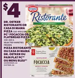 Independent City Market DR. OETKER RISTORANTE OR CASA DI MAMA PIZZA 320-410 G OR PC FOCACCIA OR FLATBREAD PIZZA offer