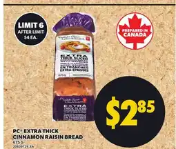 Independent City Market PC EXTRA THICK CINNAMON RAISIN BREAD, 675 G offer