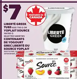 Independent City Market LIBERTÉ GREEK TUBS, 650/750 G OR YOPLAIT SOURCE, 16X100 G offer