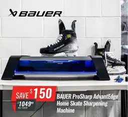 Hockey Life BAUER PROSHARP ADVANTEDGE HOME SKATE SHARPENING MACHINE offer