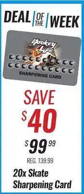 Hockey Life 20X SKATE SHARPENING CARD offer