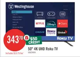 The Brick Westinghouse 50 4K UHD Roku Smart TV offer