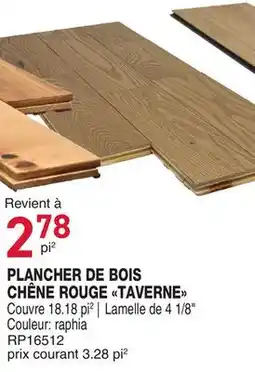 Matério PLANCHER DE BOIS CHÊNE ROUGE TAVERNE offer