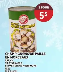 Kim Phat TRI STARS BROKEN STRAW MUSHROOMS offer