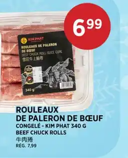 Kim Phat KIM PHAT BEEF CHUCK ROLLS offer