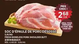 Kim Phat FRESH BONELESS PORK SHOULDER BUTT offer