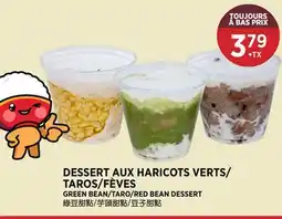 Kim Phat GREEN BEAN/TARO/RED BEAN DESSERT offer