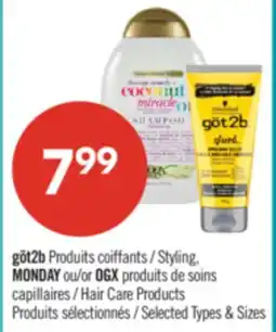 Pharmaprix got2b Styling MONDAY or OGX Hair Care Products offer