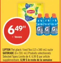 Pharmaprix LIPTON Iced Tea (12 x 340 mL) or GATORADE (6 x 591 mL) offer