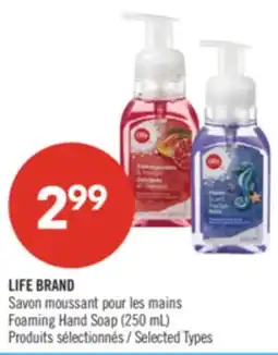 Pharmaprix LIFE BRAND Foaming Hand Soap offer