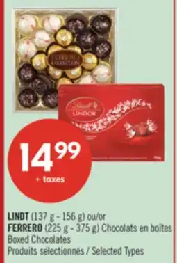 Pharmaprix LINDT (137 g - 156 g) or FERRERO (225 g - 375 g) Boxed Chocolates offer