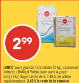Pharmaprix LANTIC Granulated (2 kg), Brilliant Yellow or Icing (1 kg) Sugar offer