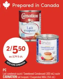 Pharmaprix PC Sweetened Condensed (300 mL) or CARNATION Evaporated Milk (354 mL) offer