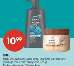 Pharmaprix DOVE MEN+CARE Body Wash (710 mL) or Body Scrub (425 g) offer