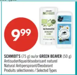 Pharmaprix SCHMIDT'S (75 g) or GREEN BEAVER (50 g) Natural Antiperspirant/Deodorant offer