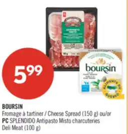 Pharmaprix BOURSIN Cheese Spread (150 g) or Antipasto Misto charcuteries Deli Meat (100 g) offer