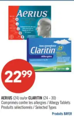Pharmaprix AERIUS (24) or CLARITIN (24 - 30) Allergy Tablets offer