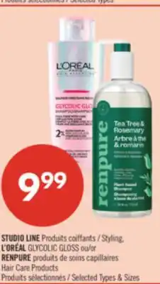 Pharmaprix STUDIO LINE Styling, L'ORÉAL GLYCOLIC GLOSS or RENPURE capillaires Hair Care Products offer